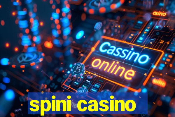 spini casino