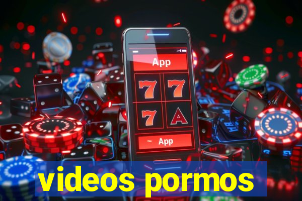 videos pormos