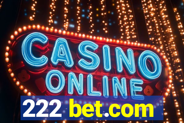 222 bet.com