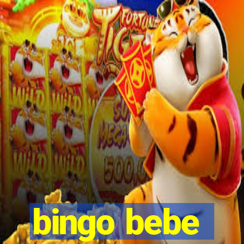 bingo bebe