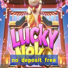 no deposit free cash casino