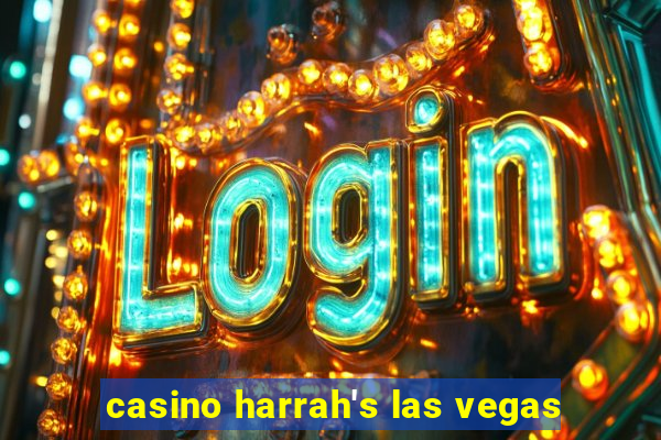 casino harrah's las vegas