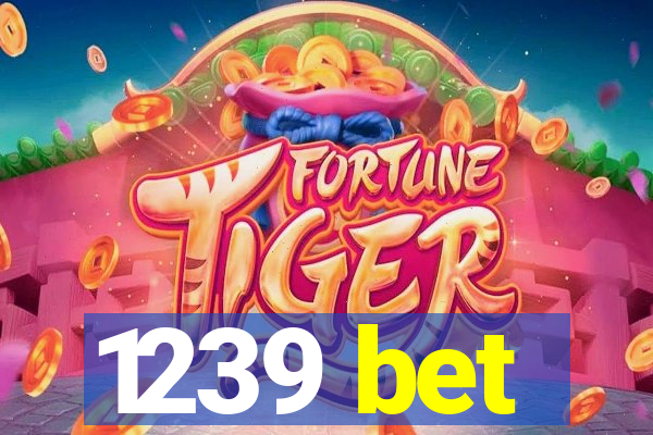 1239 bet