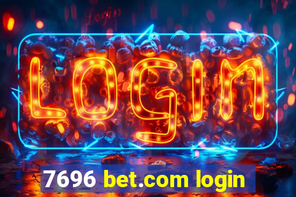 7696 bet.com login