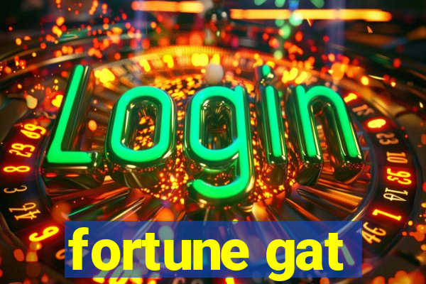 fortune gat