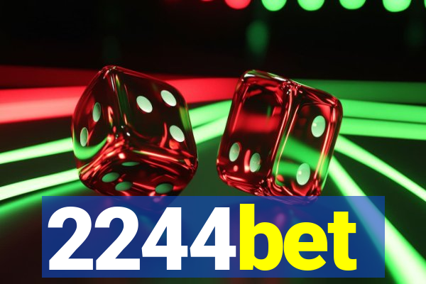 2244bet