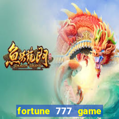 fortune 777 game slot online