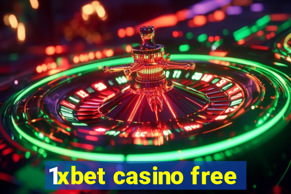 1xbet casino free