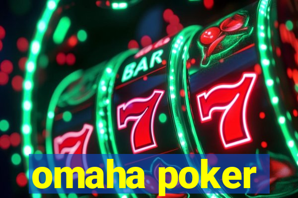 omaha poker