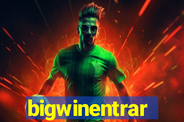 bigwinentrar