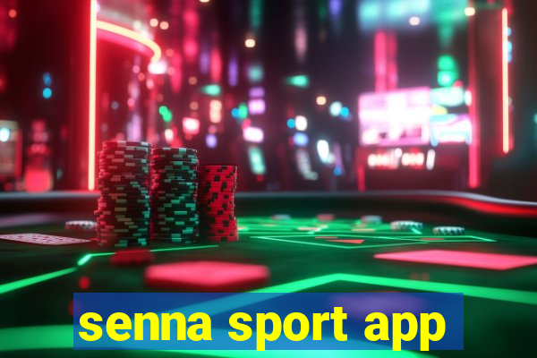 senna sport app