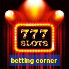 betting corner