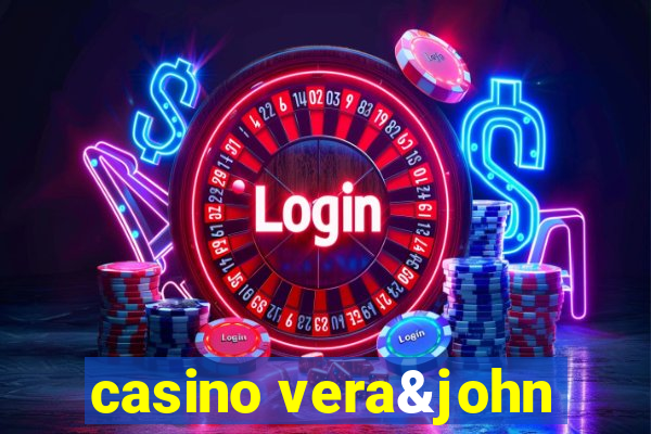 casino vera&john