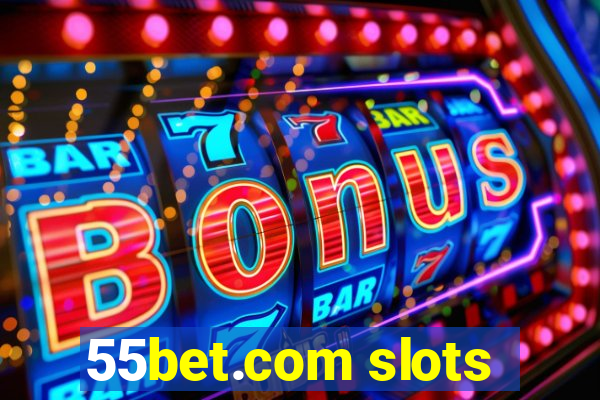 55bet.com slots