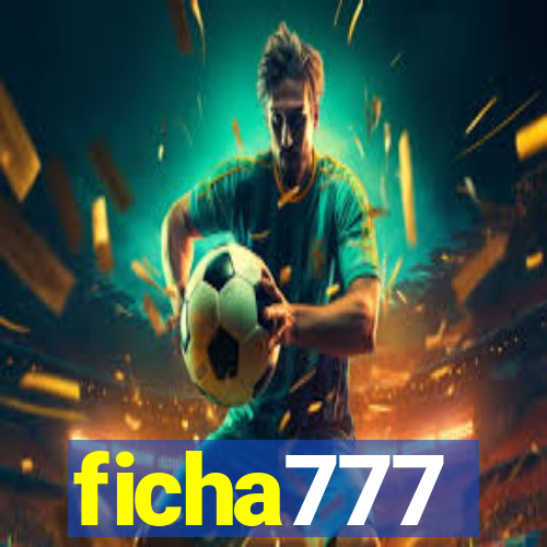 ficha777