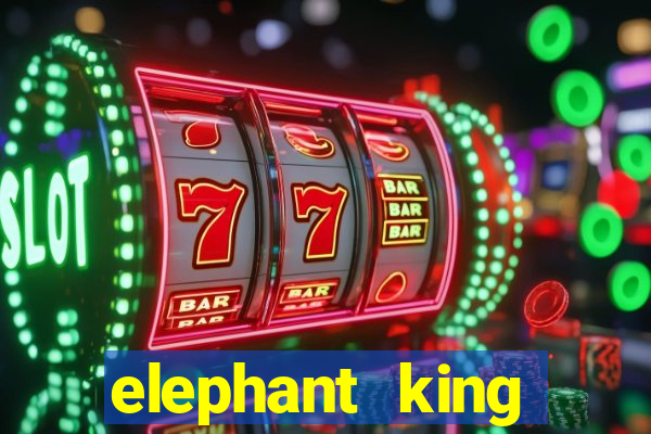 elephant king online slot