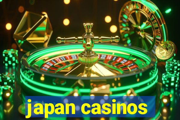 japan casinos