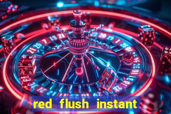 red flush instant play casino