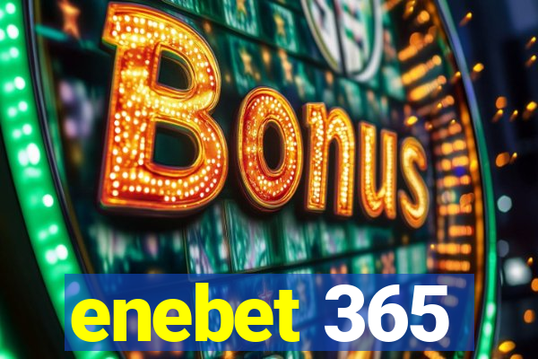 enebet 365