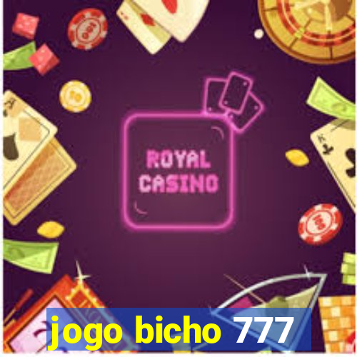 jogo bicho 777