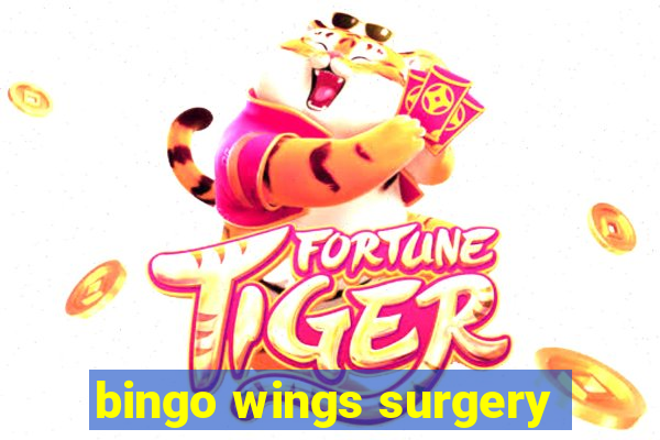 bingo wings surgery