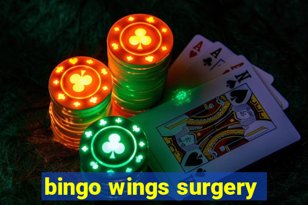 bingo wings surgery