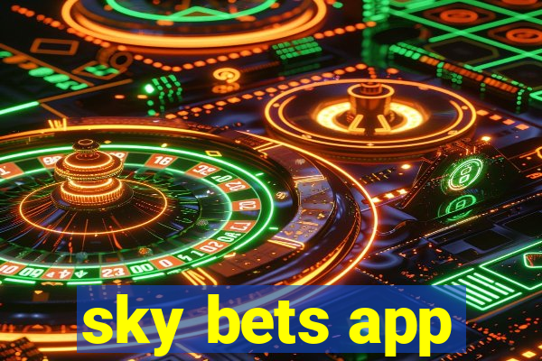 sky bets app