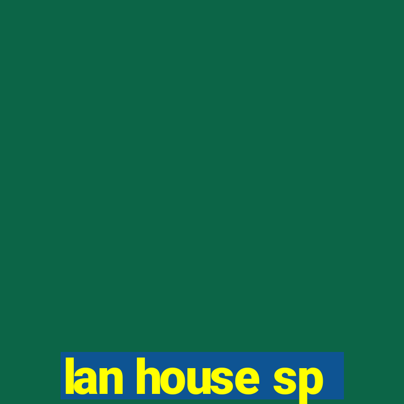 lan house sp