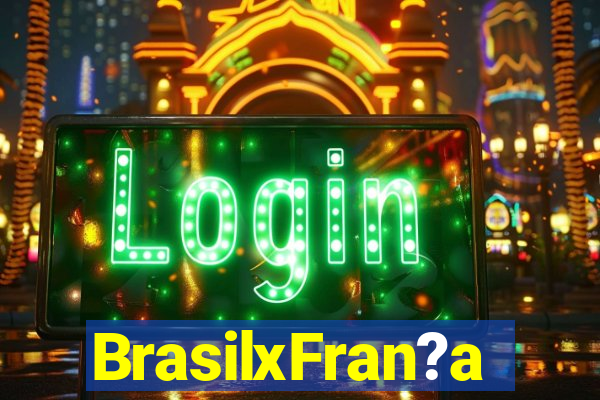 BrasilxFran?a