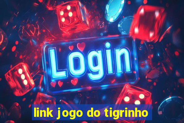 link jogo do tigrinho