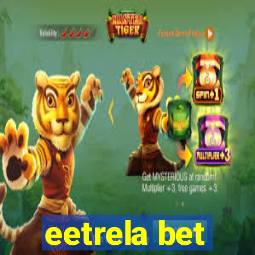 eetrela bet