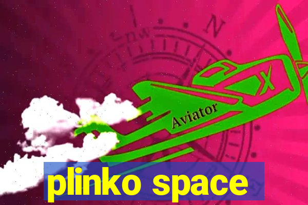 plinko space