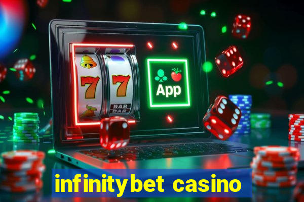 infinitybet casino