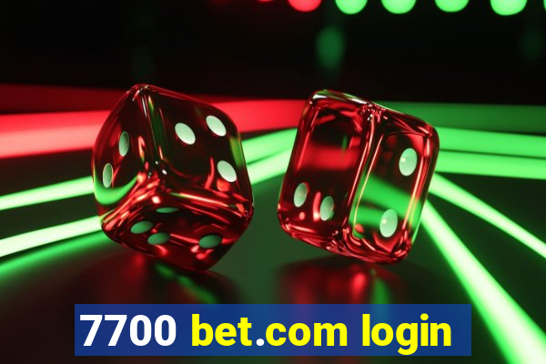 7700 bet.com login