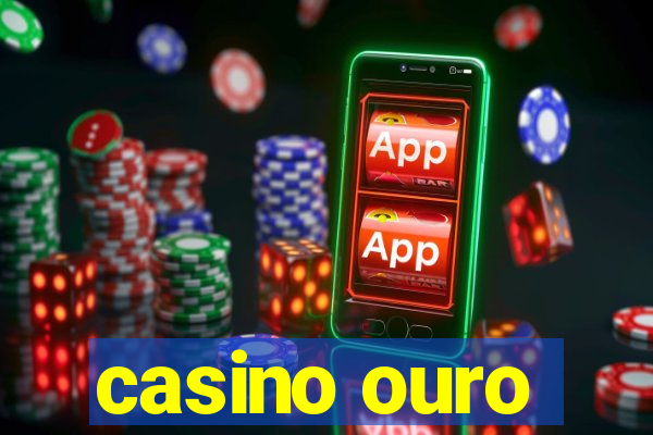 casino ouro