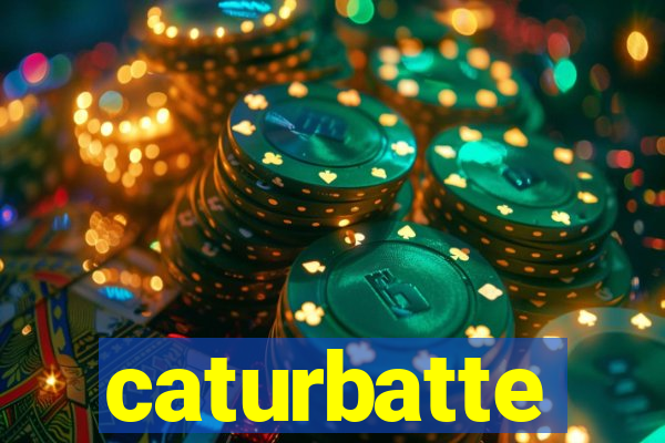 caturbatte