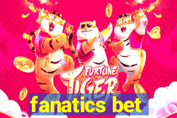 fanatics bet