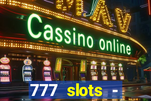 777 slots - reclame aqui