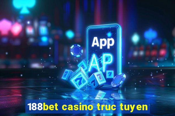 188bet casino truc tuyen