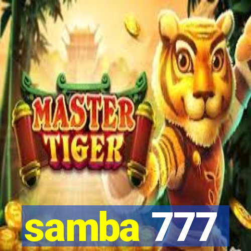 samba 777