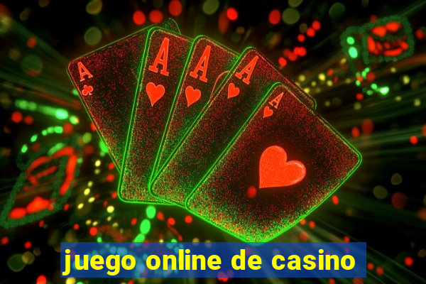 juego online de casino