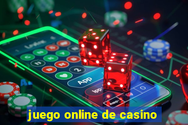 juego online de casino