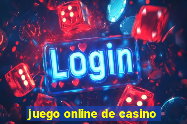 juego online de casino