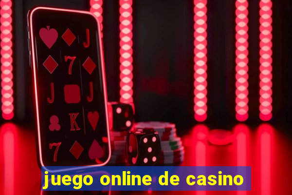 juego online de casino