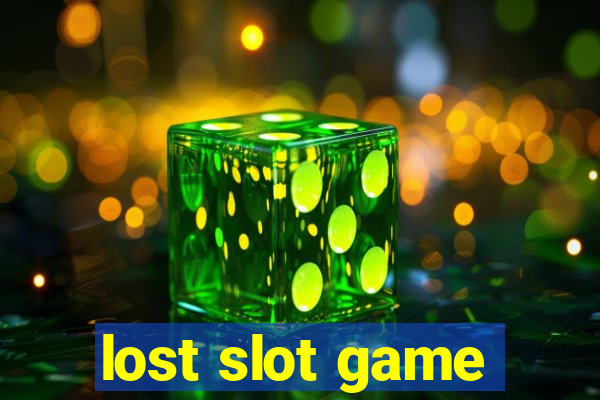 lost slot game