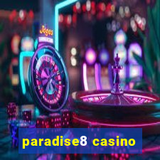 paradise8 casino