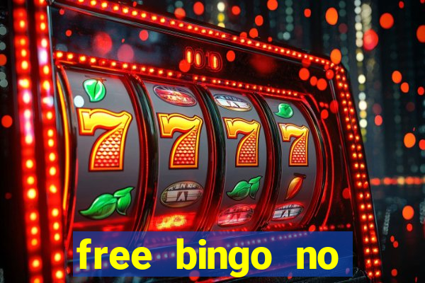 free bingo no deposit required