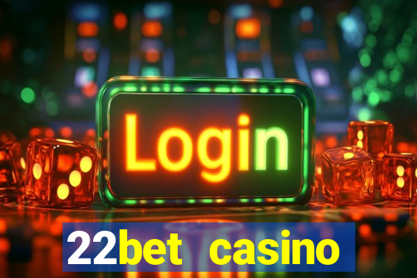 22bet casino recensione bonus