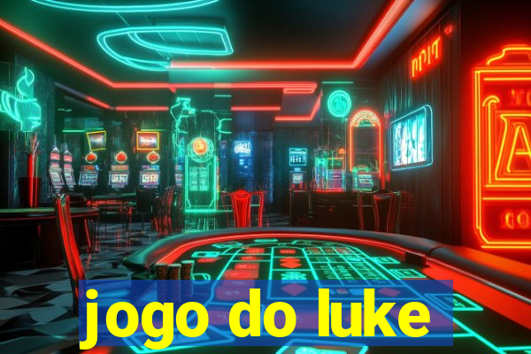 jogo do luke