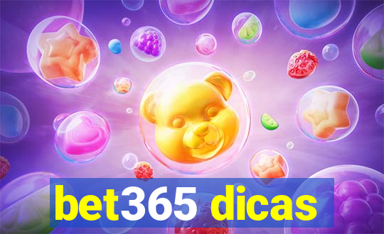 bet365 dicas